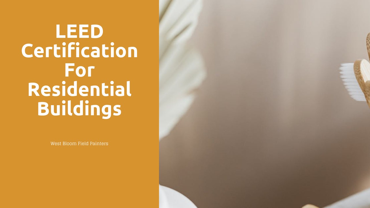 LEED Certification for Residential Buildings